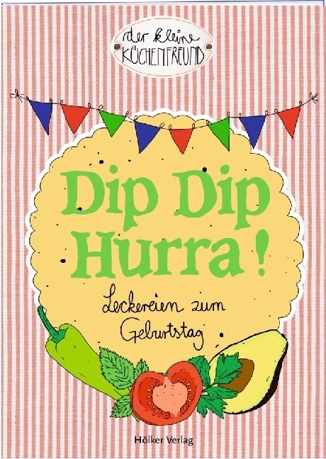 Dip Dip Hurra! (Paperback)