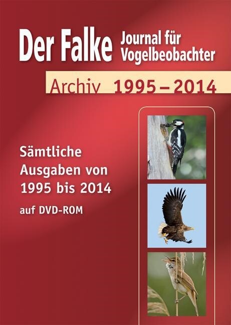 Der Falke, Journal fur Vogelbeobachter, Archiv 1995-2014, DVD-ROM (DVD-ROM)