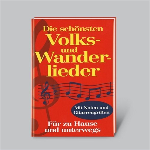 Die schonsten Volks- und Wanderlieder (Sheet Music)