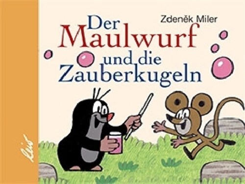 Der Maulwurf und die Zauberkugeln (Paperback)