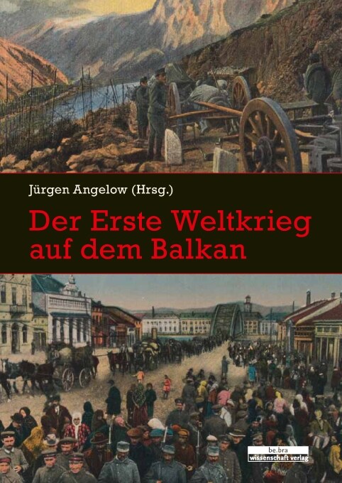 Der Erste Weltkrieg auf dem Balkan (Paperback)