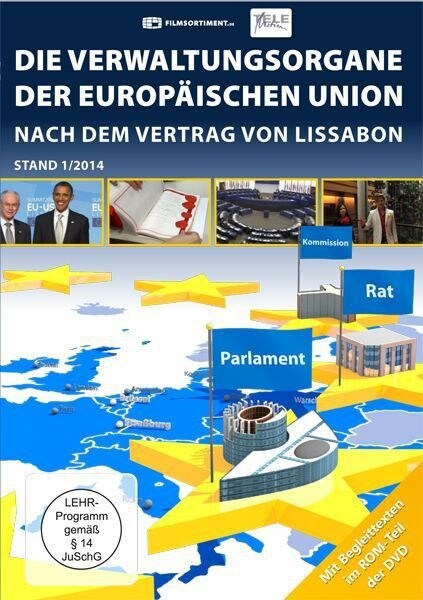 Die Verwaltungsorgane der Europaischen Union - Nach dem Vertrag von Lissabon, DVD (DVD Video)