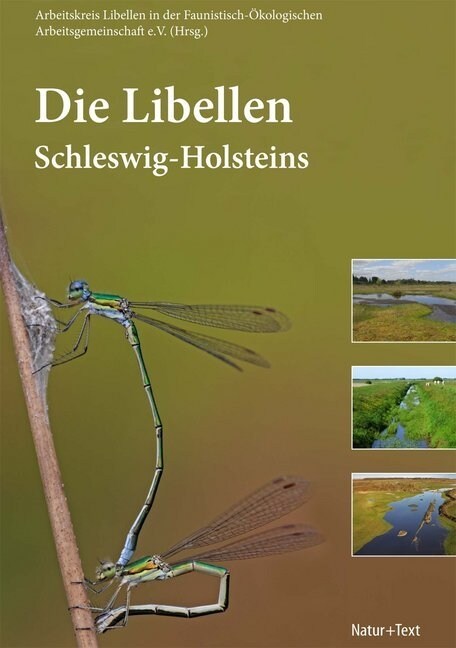 Die Libellen Schleswig-Holsteins (Hardcover)