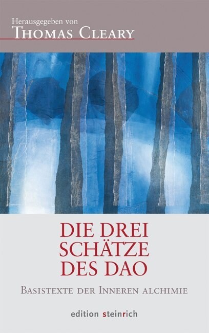 Die Drei Schatze des Dao (Hardcover)