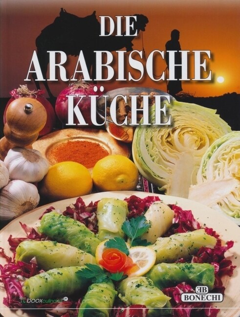Die Arabische Kuche (Hardcover)