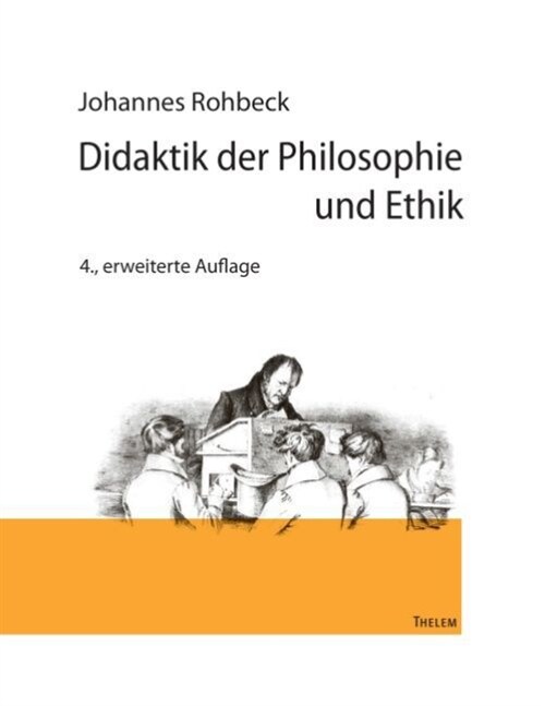 Didaktik der Philosophie und Ethik (Paperback)