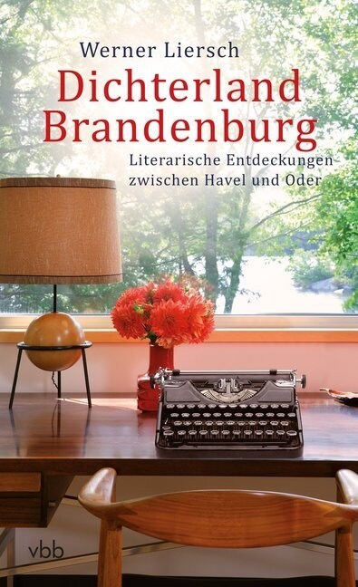 Dichterland Brandenburg (Hardcover)