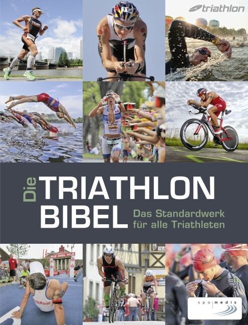 Die Triathlonbibel (Hardcover)