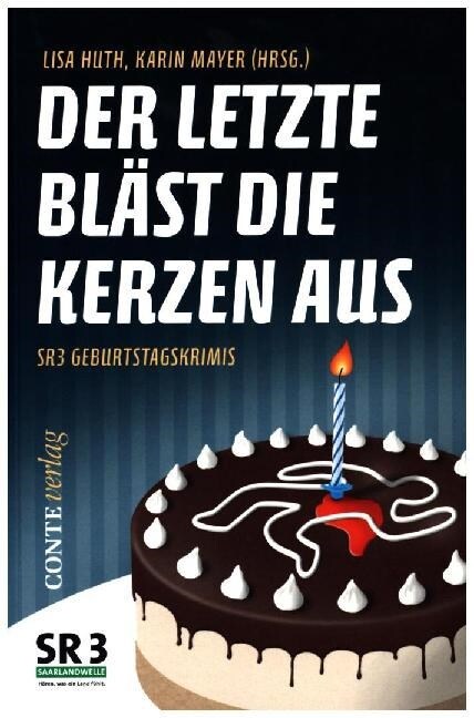 Der Letzte blast die Kerzen aus (Paperback)