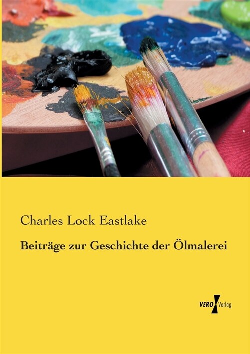 Beitr?e zur Geschichte der ?malerei (Paperback)