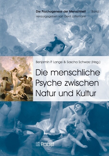 Die menschliche Psyche zwischen Natur und Kultur (Hardcover)