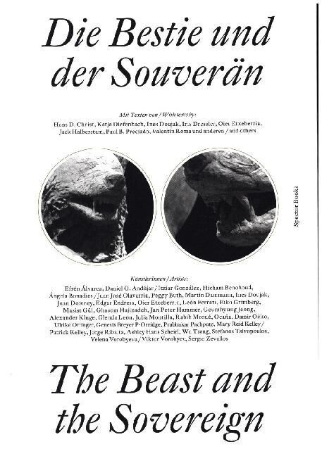 Die Bestie und der Souveran / The Beast and the Sovereign (Paperback)