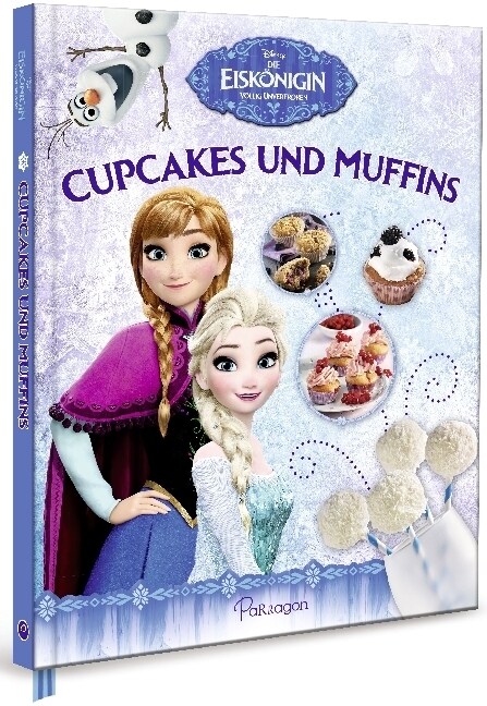 Disney Die Eiskonigin vollig unverfroren - Cupcakes und Muffins (Hardcover)