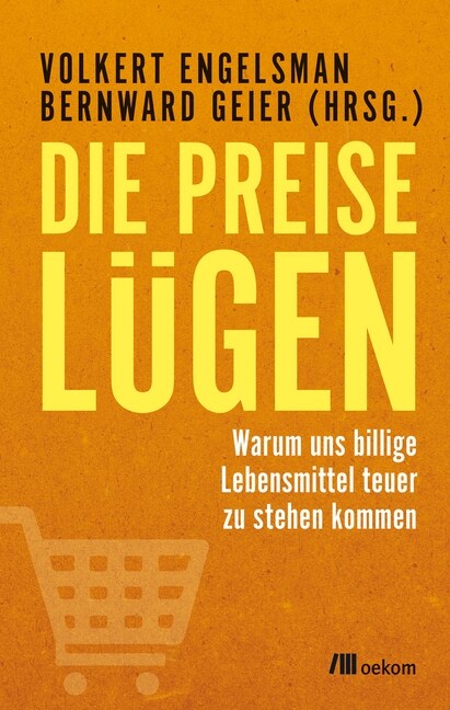 Die Preise lugen (Paperback)