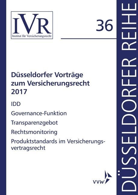 Dusseldorfer Vortrage zum Versicherungsrecht 2017 (Paperback)