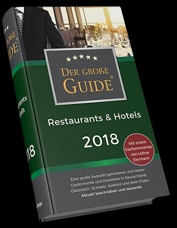 Der große Restaurant und Hotel Guide 2018 (Paperback)