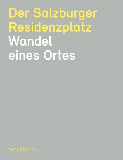 Der Salzburger Residenzplatz (Paperback)