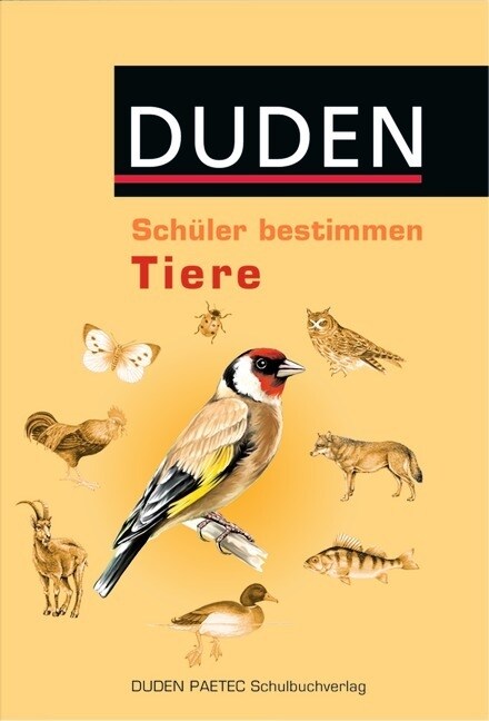 Duden Schuler bestimmen Tiere (Hardcover)