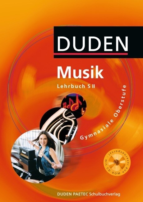 Duden Musik, Gymnasiale Oberstufe, m. CD-ROM (Hardcover)