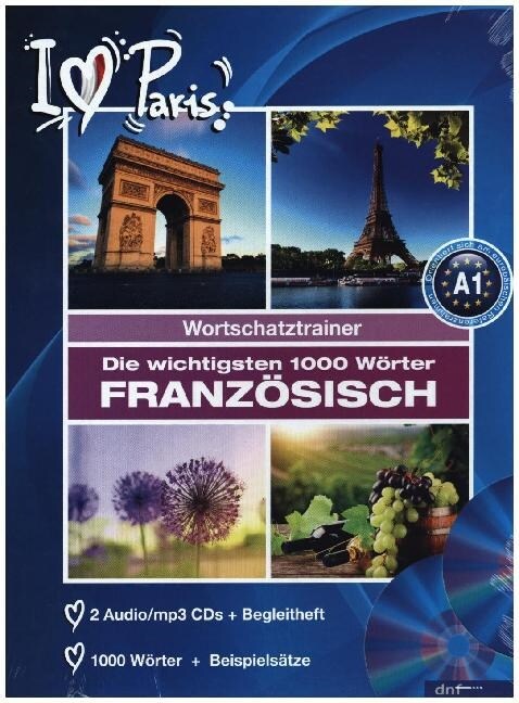 Die wichtigsten 1000 Worter Franzosisch, 2 Audio/mp3-CDs + Begleitheft (CD-Audio)