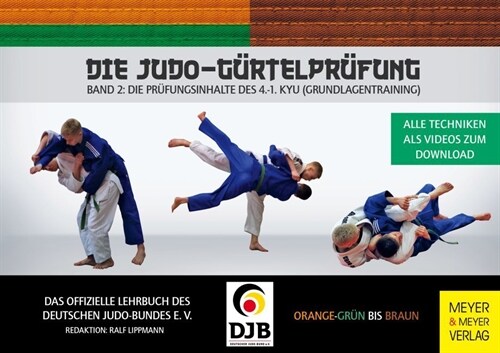 Die Judo-Gurtelprufung. Bd.2 (Paperback)