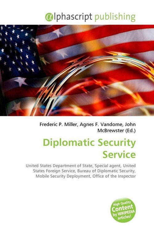 Diplomatic Security Service (Paperback)