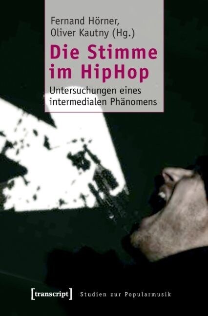 Die Stimme im HipHop (Paperback)