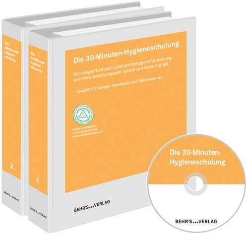 Die 30-Minuten-Hygieneschulung, 2 Ordner m. CD-ROM zur Fortsetzung (Loose-leaf)