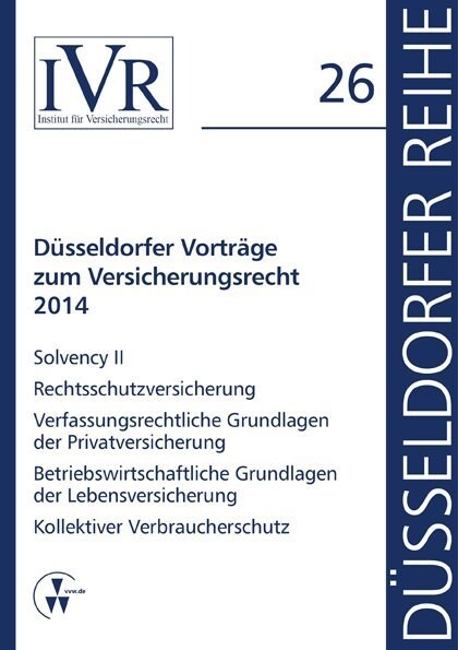 Dusseldorfer Vortrage zum Versicherungsrecht 2014 (Paperback)