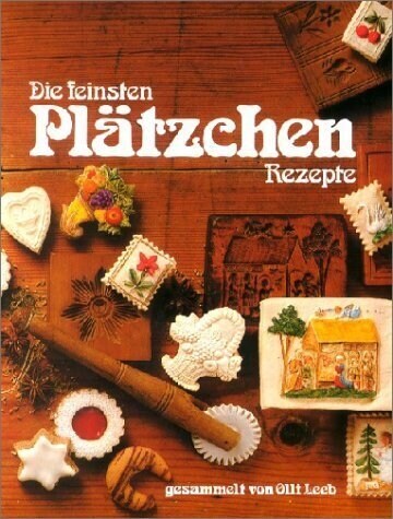 Die feinsten Platzchen Rezepte (Hardcover)