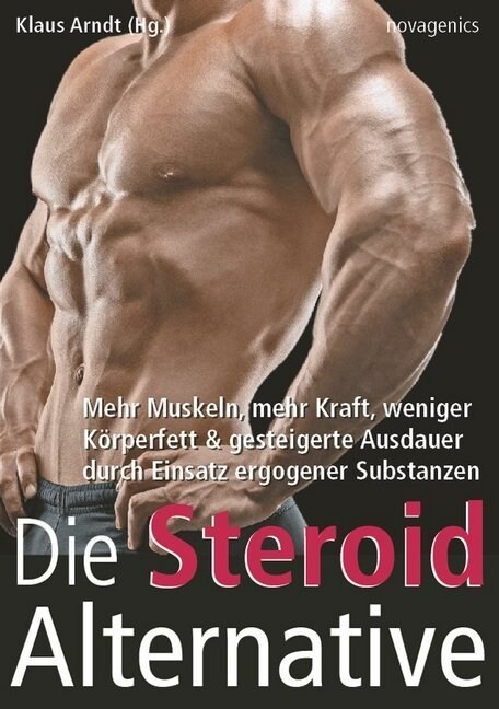 Die Steroid Alternative (Paperback)