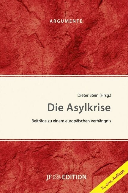 Die Asylkrise (Paperback)