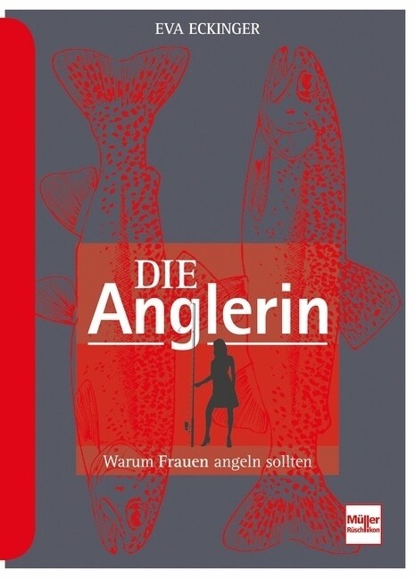 Die Anglerin (Hardcover)