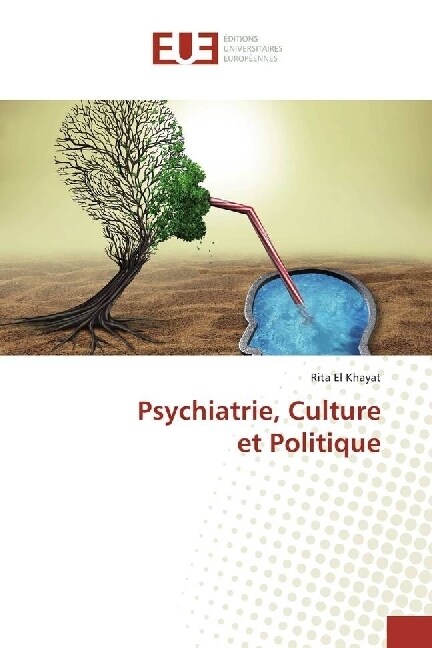 Psychiatrie, Culture et Politique (Paperback)