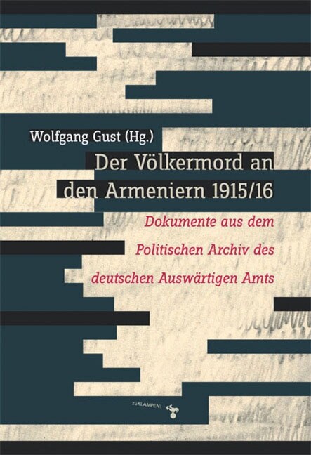 Der Volkermord an den Armeniern 1915/16 (Hardcover)