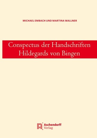 Conspectus der Handschriften Hildegards von Bingen (Paperback)