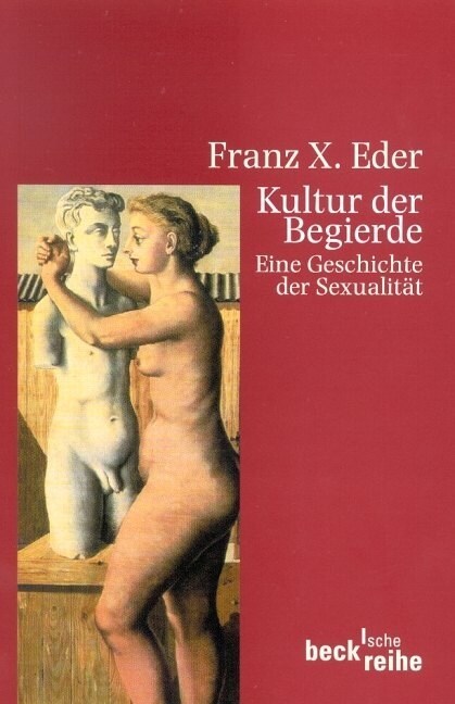 Kultur der Begierde (Paperback)