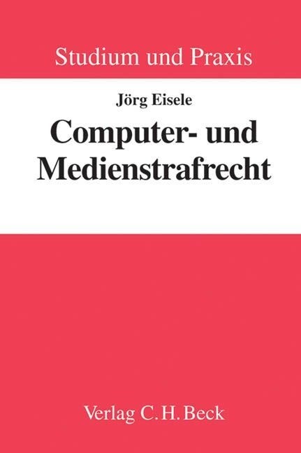 Computer- und Medienstrafrecht (Paperback)