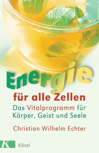 Energie fur alle Zellen (Paperback)