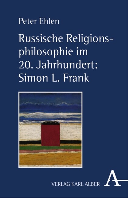 Russische Religionsphilosophie im 20. Jahrhundert: Simon L. Frank (Paperback)