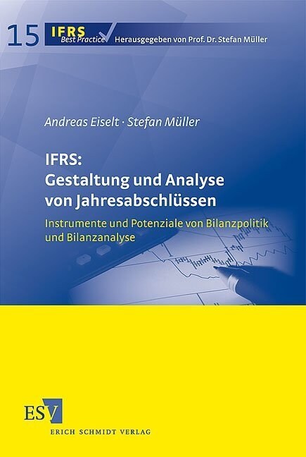 IFRS: Gestaltung und Analyse von Jahresabschlussen (Paperback)