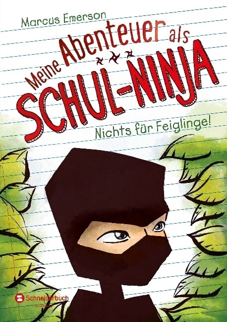 Meine Abenteuer als Schul-Ninja - Nichts fur Feiglinge (Hardcover)