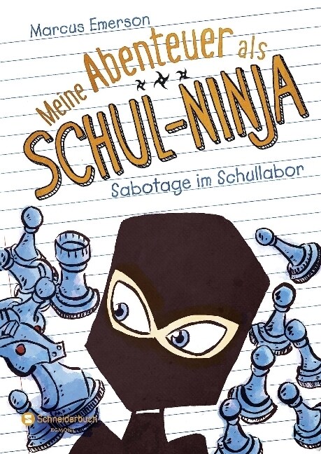 Meine Abenteuer als Schul-Ninja - Sabotage im Schullabor (Hardcover)