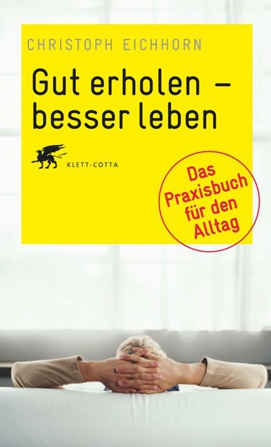 Gut erholen - besser leben (Paperback)