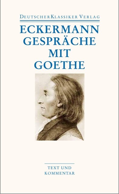 Gesprache mit Goethe (Paperback)