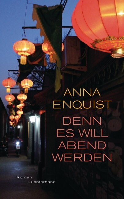 Denn es will Abend werden (Hardcover)