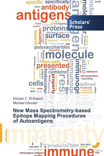 New Mass Spectrometry-based Epitope Mapping Procedures of Autoantigens (Paperback)