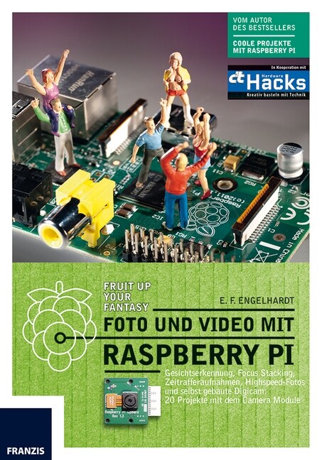 Foto und Video mit Raspberry Pi (Paperback)