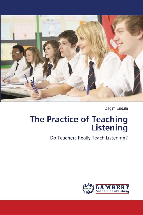 The Practice of Teaching Listening (Paperback)