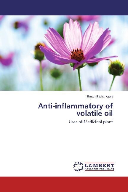 Anti-inflammatory of volatile oil (Paperback)